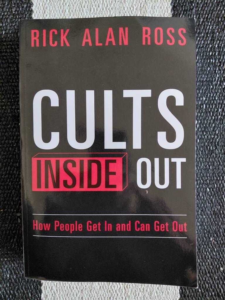 Cults inside out - how people get in and can get out
