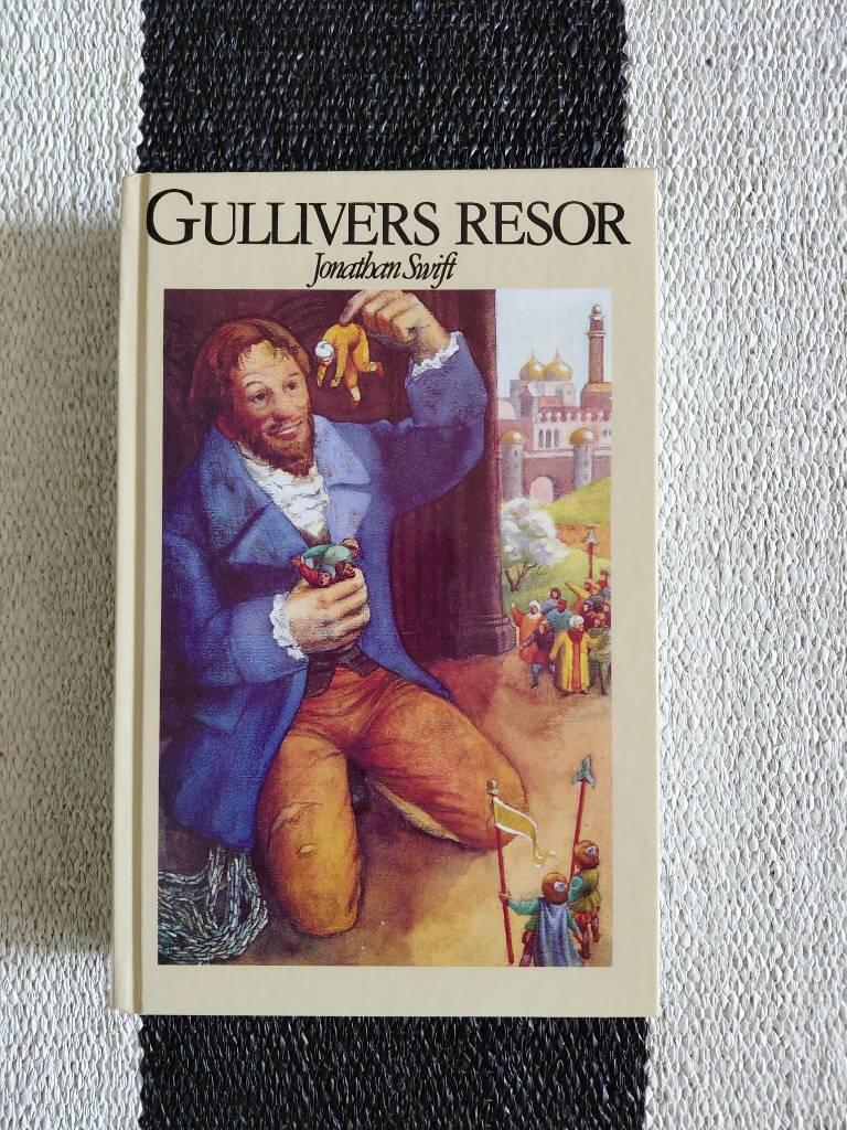 Resor till flera avl&auml;gset bel&auml;gna l&auml;nder i v&auml;rlden - i fyra delar av Lemuel Gulliver, f&ouml;rutvarande skeppsl&auml;kare sedermera kapten p&aring; olika fartyg