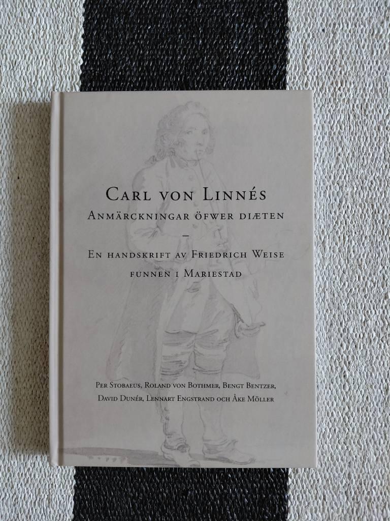 Carl von Linn&eacute;s anm&auml;rckningar &ouml;fwer di&aelig;ten