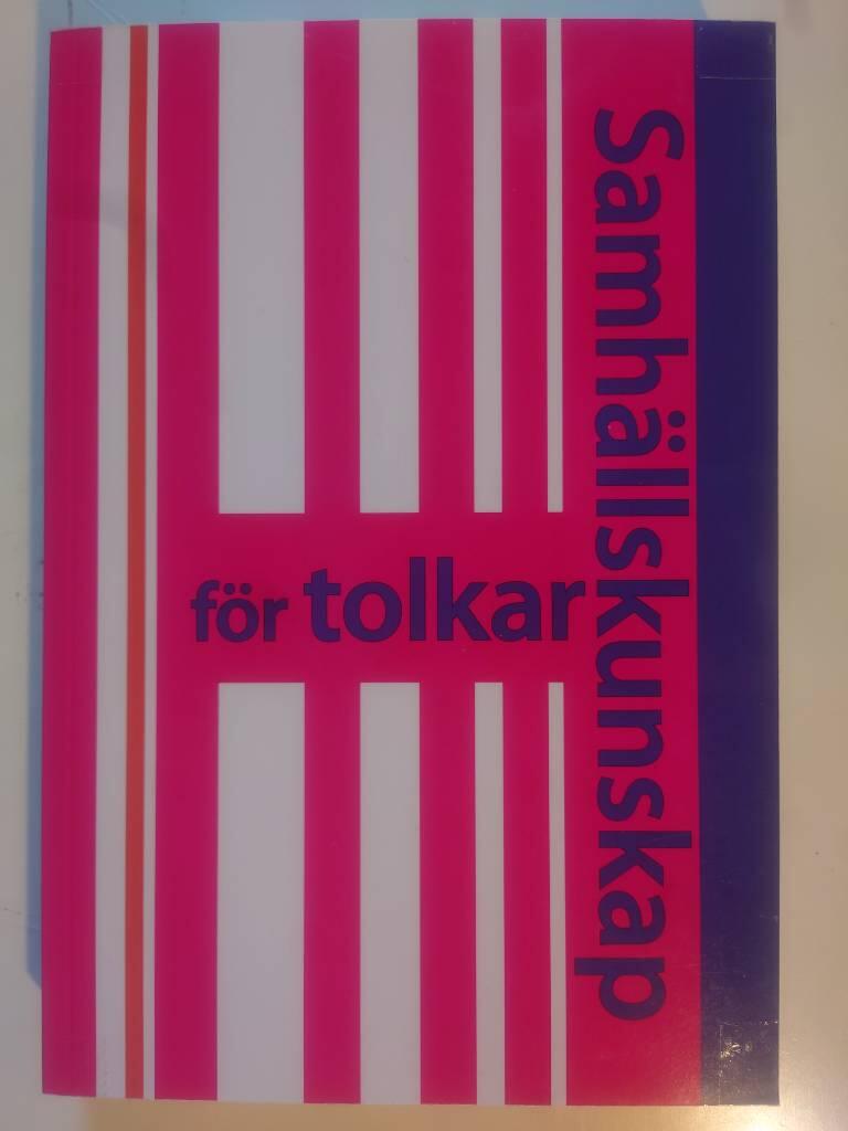 Samh&auml;llskunskap f&ouml;r tolkar