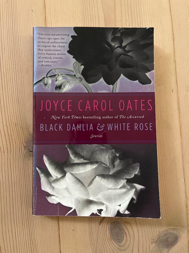 Black Dahlia & White Rose: Stories