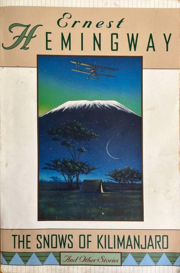 The snows of Kilimanjaro, and other stories