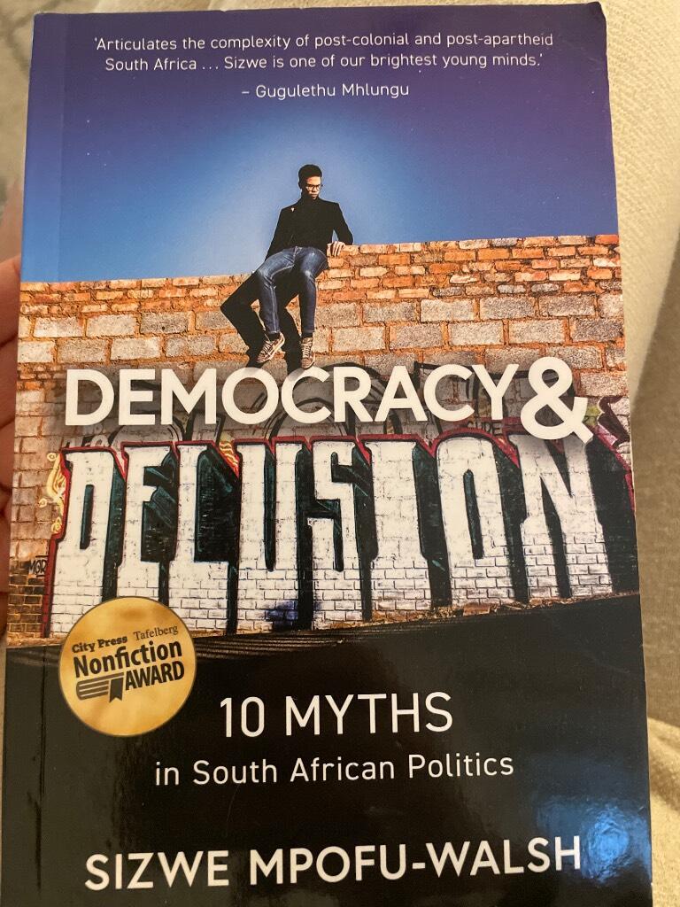 Democracy and delusion - 10 myths in South African politics