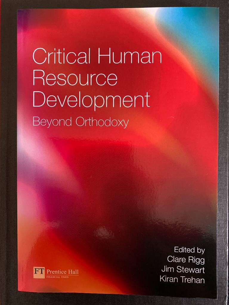 Critical human resource development - beyond orthodoxy