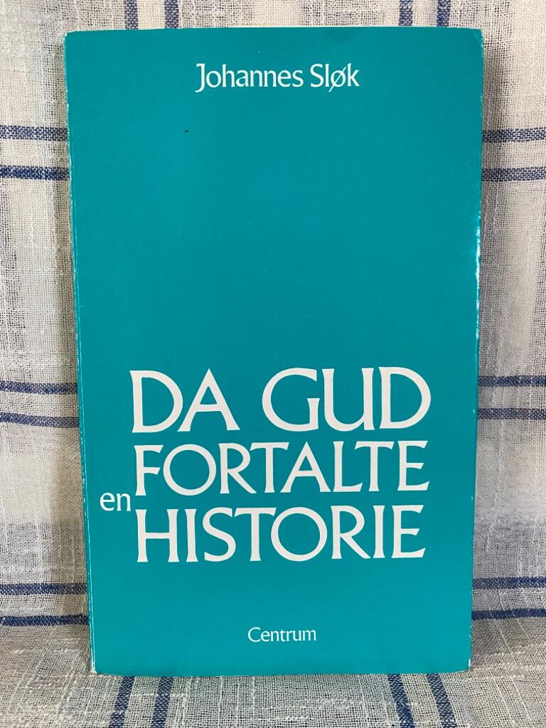 Da Gud fortalte en historie