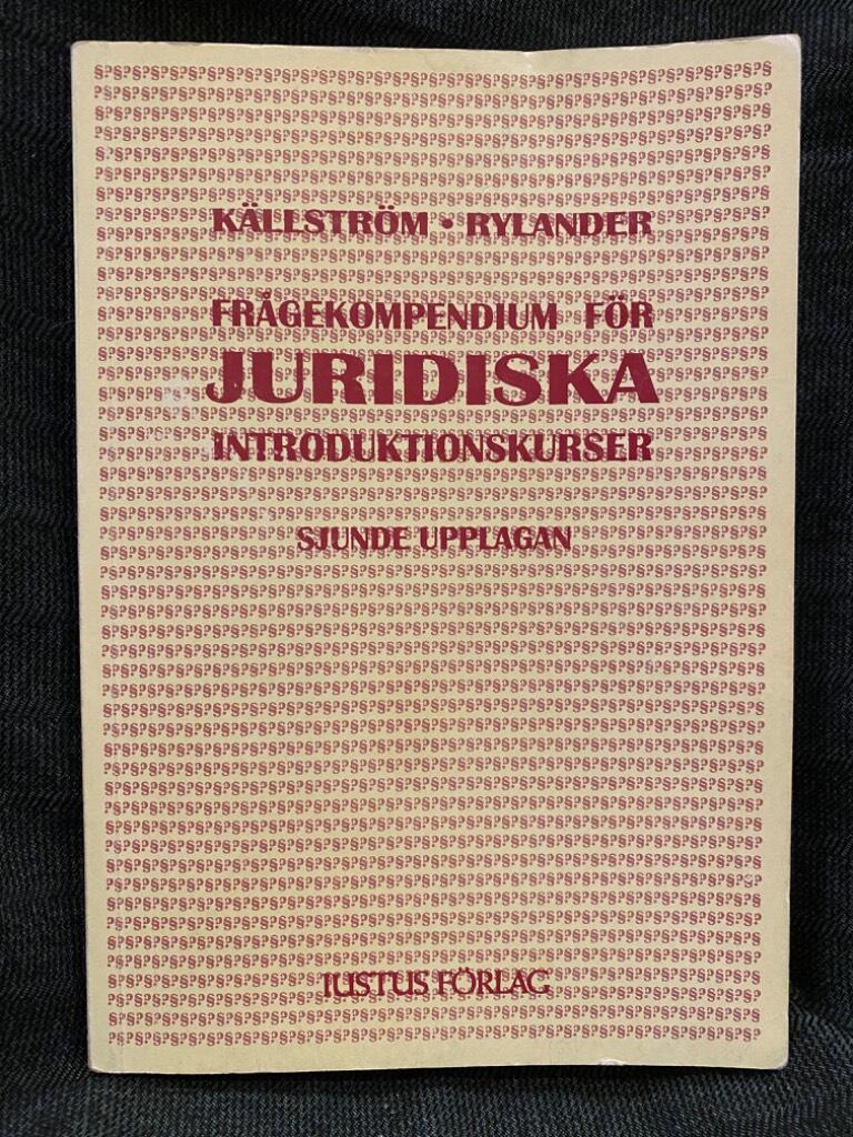 Frågekompendium för juridiska introduktionskurser : diskussionsuppgifter, övningsuppgifter och facit