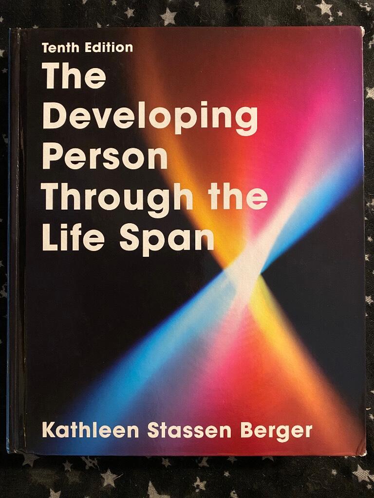 The Developing person through the life span