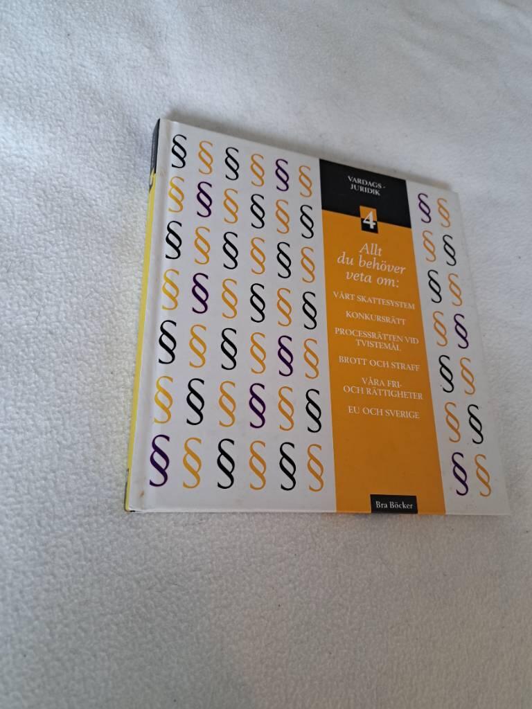 Vardagsjuridik : allt du beh&ouml;ver veta om