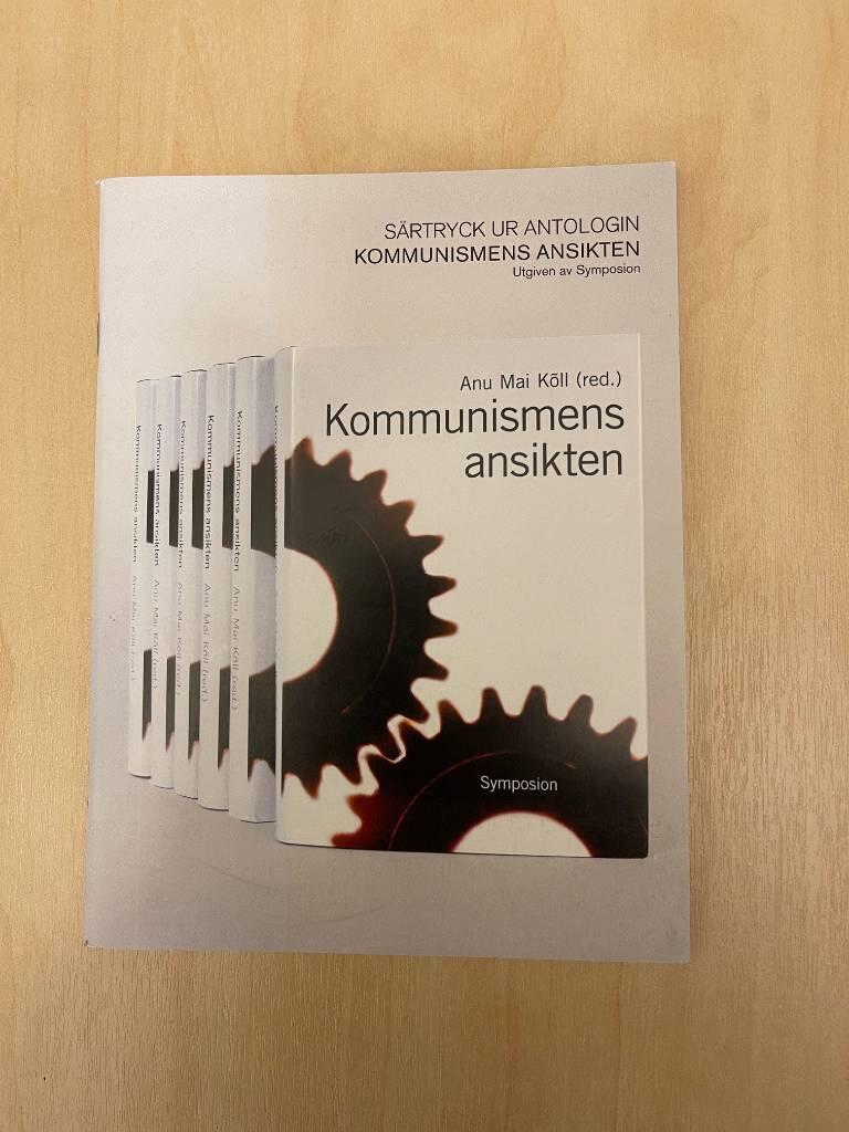S&auml;rtryck ur antologin Kommunismens ansikten : utgiven av Symposion