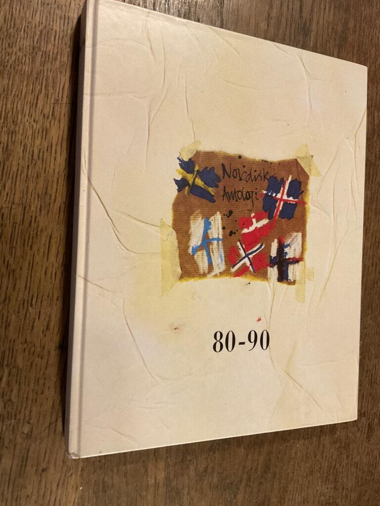 80-90 : nordisk antologi