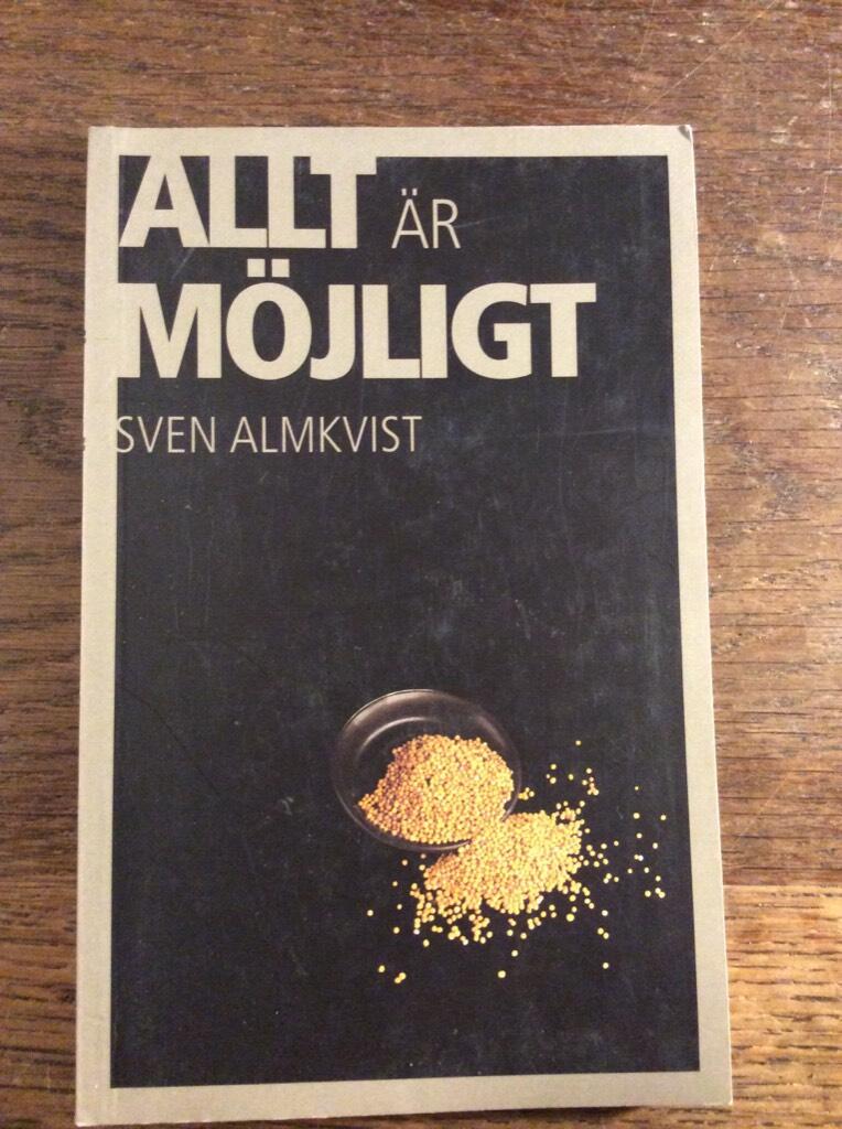 Allt &auml;r m&ouml;jligt