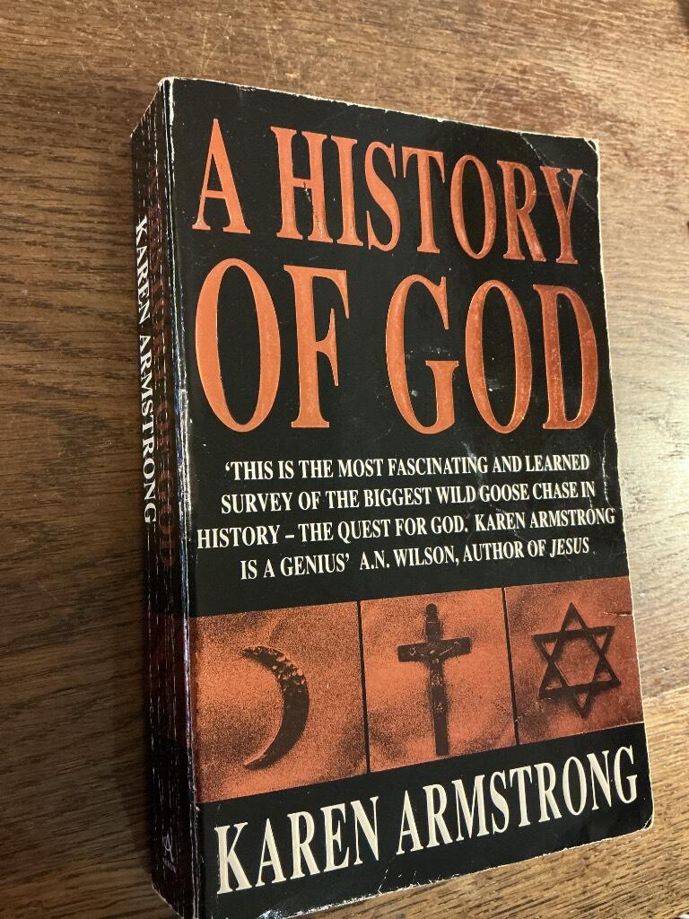 A history of God : from Abraham to the present : the 4000-year quest for God