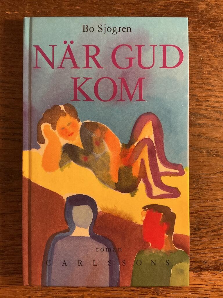 N&auml;r Gud kom - roman