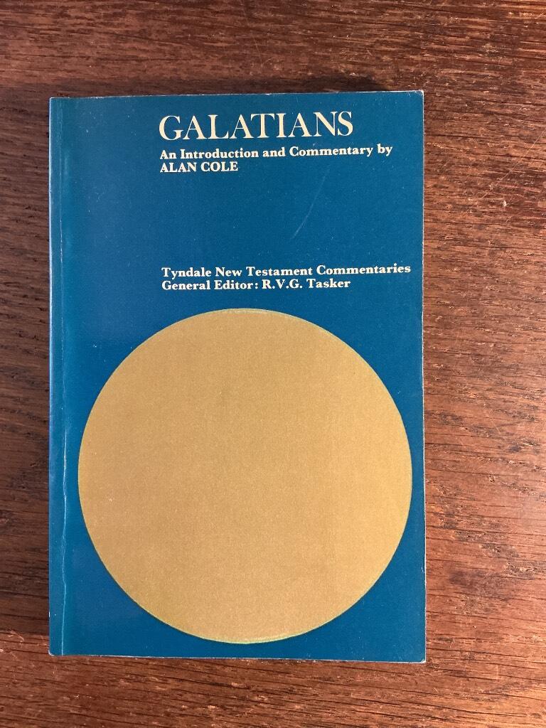 The epistle of Paul to the Galatians