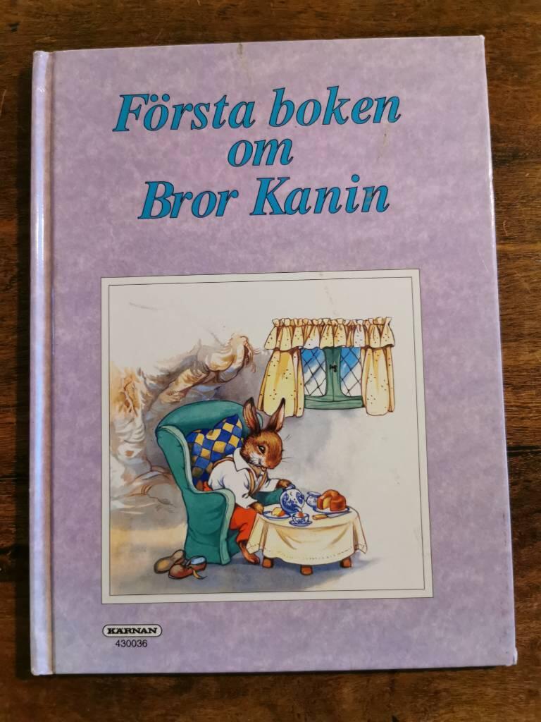 F&ouml;rsta boken om Bror Kanin