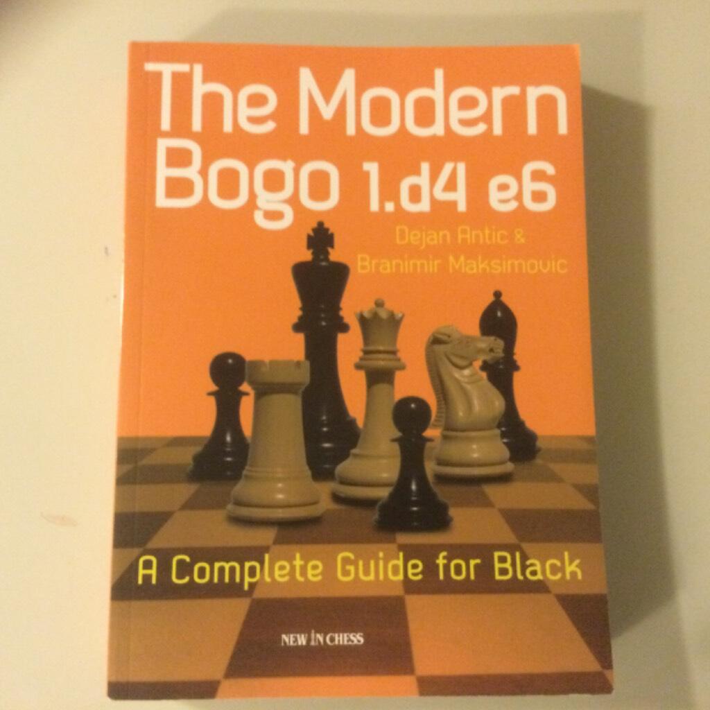 The modern Bogo 1.d4 e6 - a complete guide for black