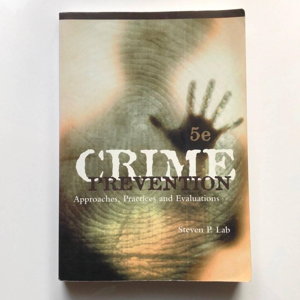 Crime prevention : approaches, practices, and evaluations