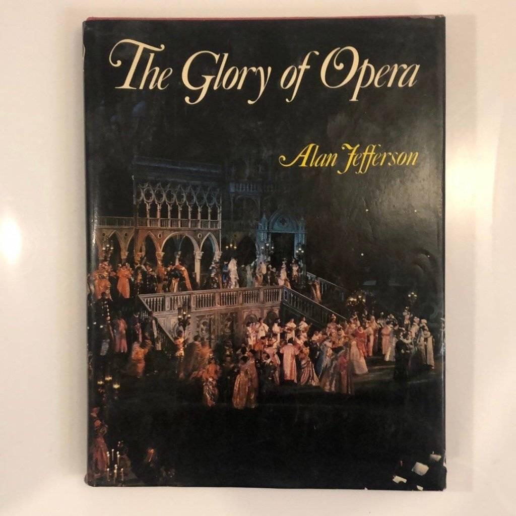 The glory of opera