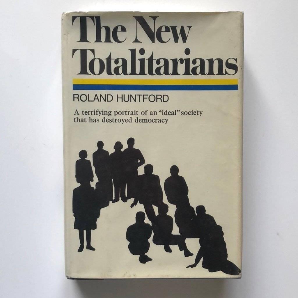 The new totalitarians