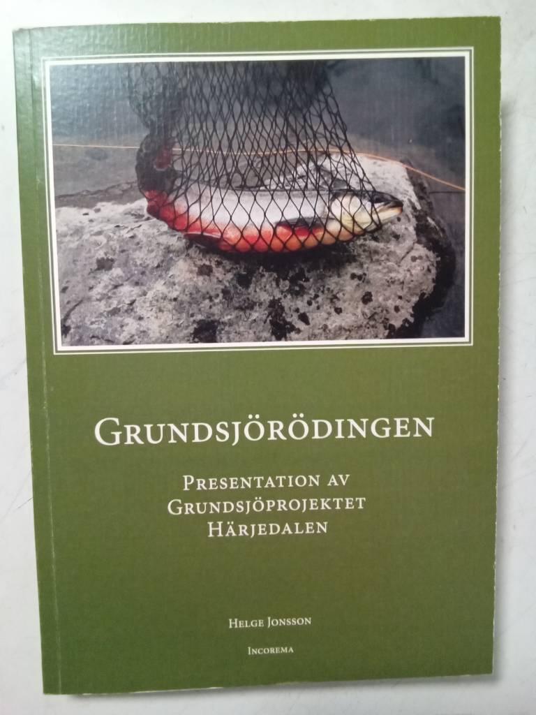 Grundsj&ouml;r&ouml;dingen - presentation av Grundsj&ouml;projektet H&auml;rjedalen