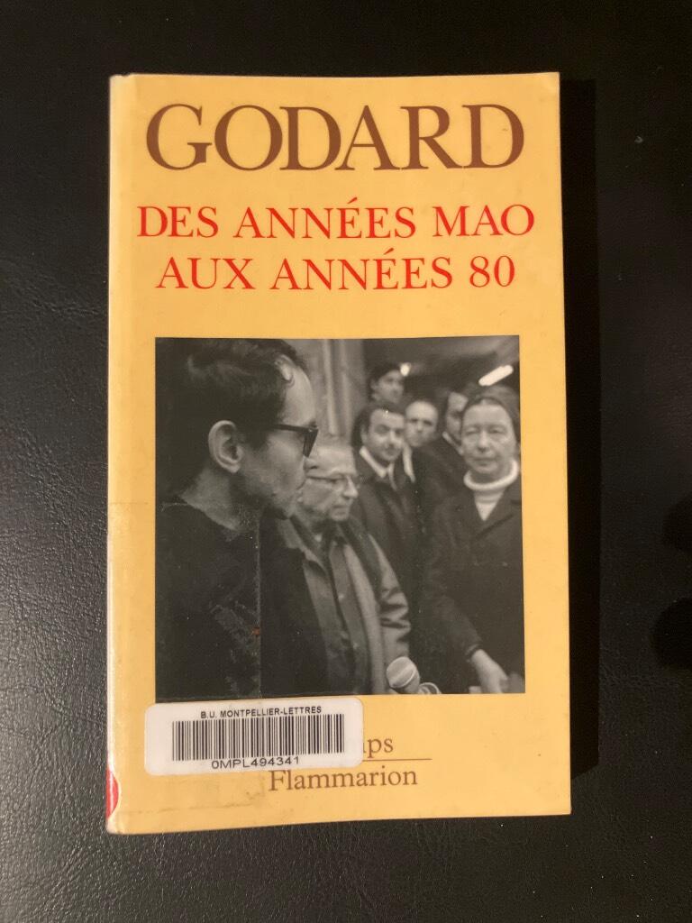 Godard par Godard - Des ann&eacute;es Mao aux ann&eacute;es 80