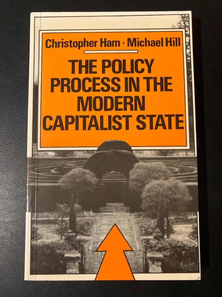The policy process in the modern capitalist state