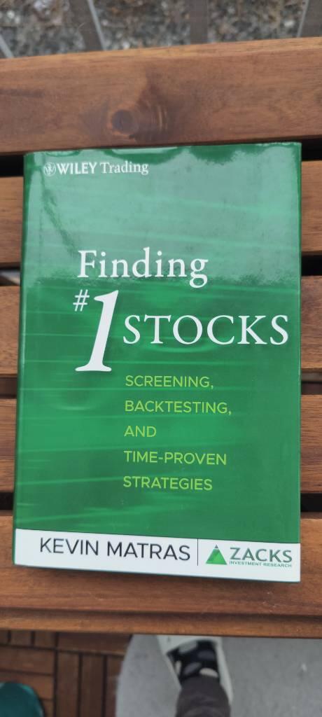 Finding #1 Stocks: Screening, Backtesting and Time-Proven Systems