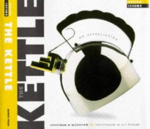 The kettle - an appreciation