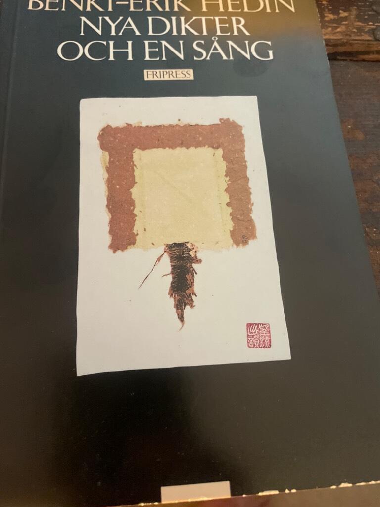 Nya dikter och en s&aring;ng