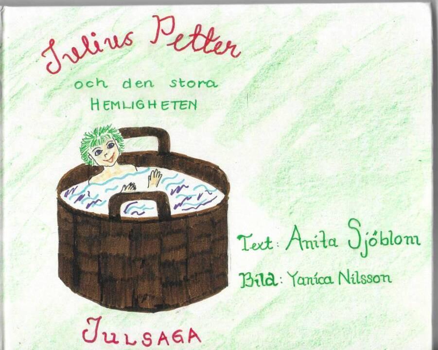 Julius Petter och den stora hemligheten : [julsaga]