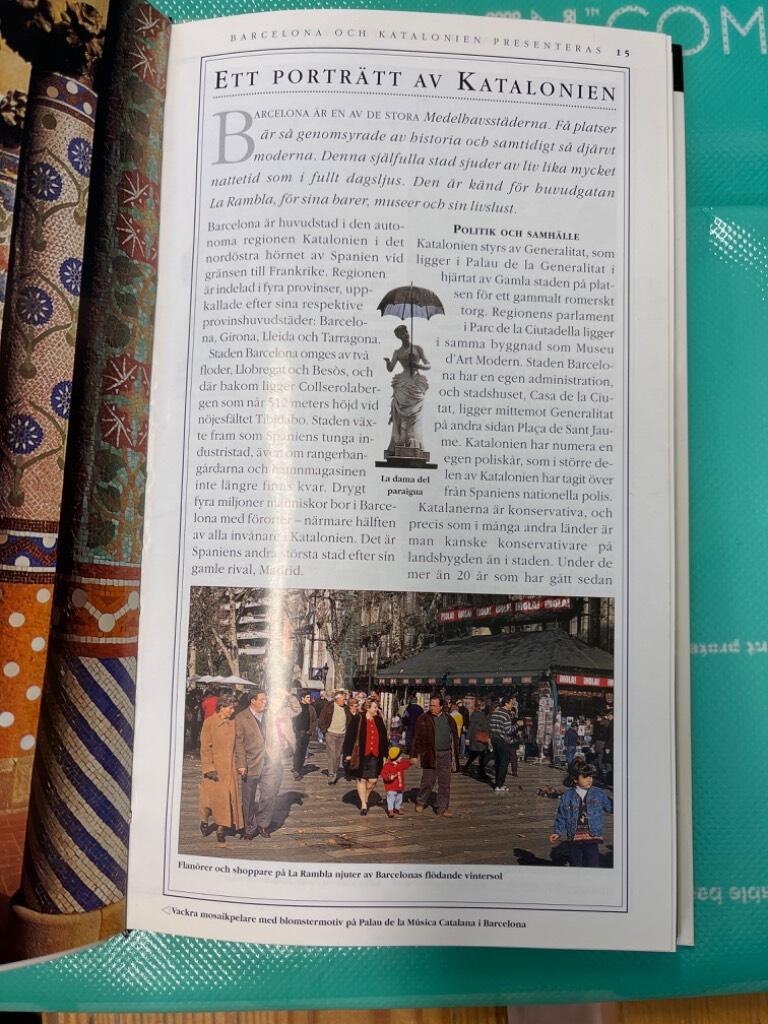 Barcelona & Katalonien : [kyrkor, vin, tapas, mat, modernisme ...]