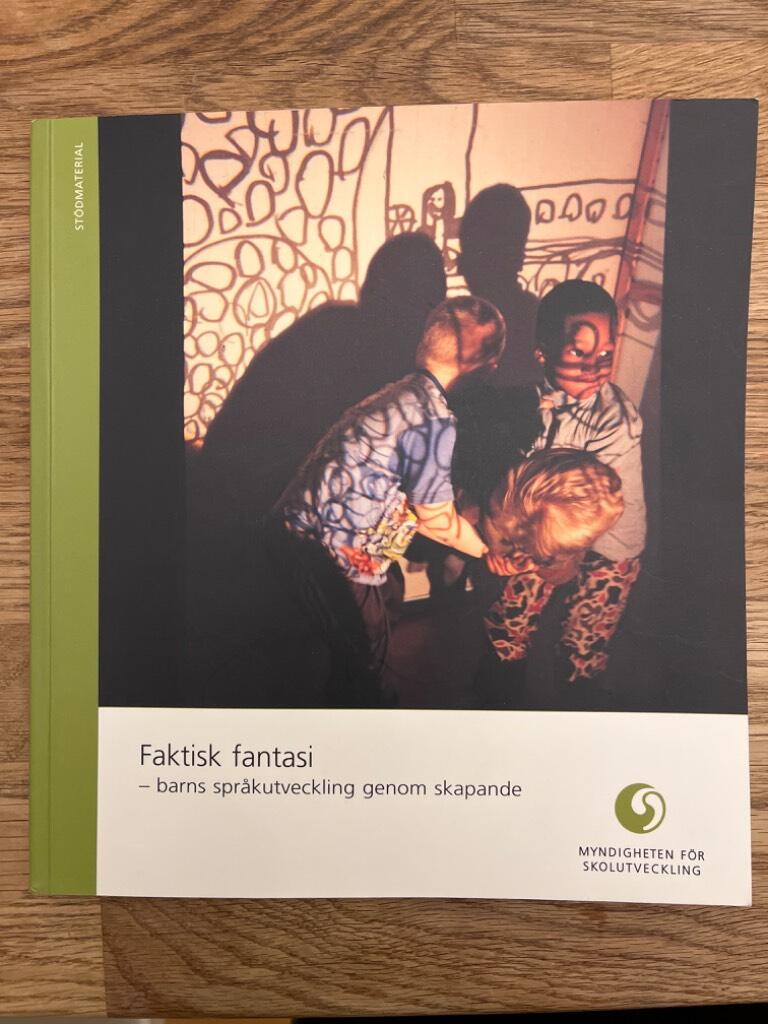 Faktisk fantasi [Elektronisk resurs] : barns spr&aring;kutveckling genom skapande