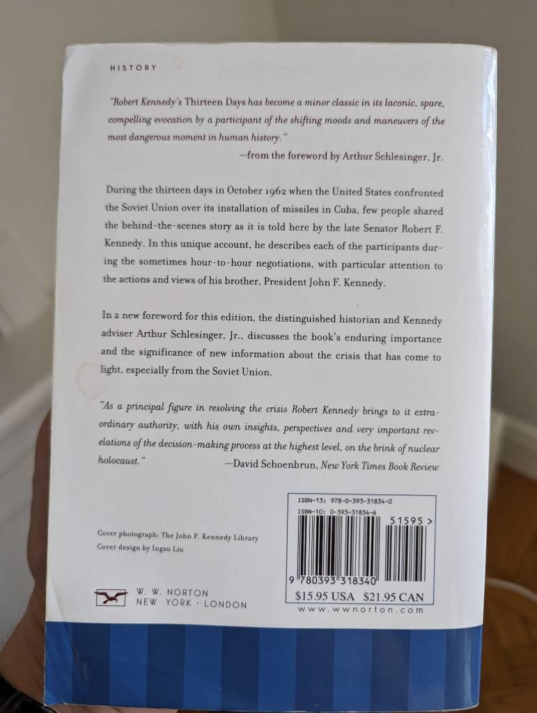 Thirteen days - a memoir of the Cuban Missile Crisis