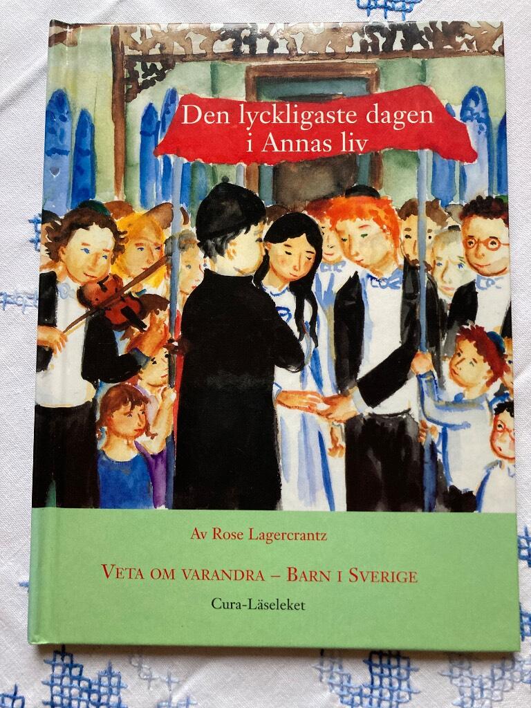 Lyckligaste dagen i Annas liv