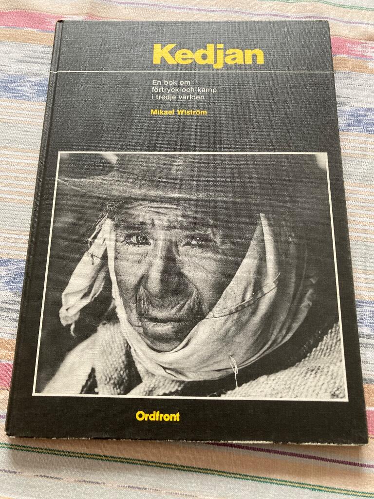 Kedjan : en bok om f&ouml;rtryck och kamp i tredje v&auml;rlden