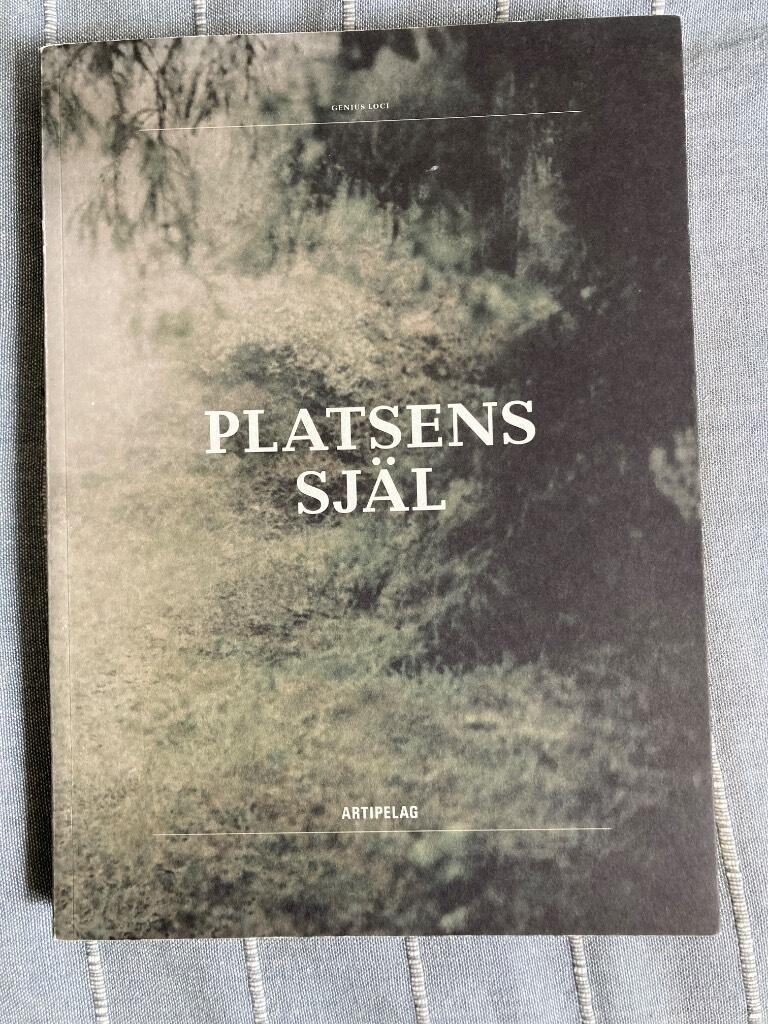Platsens sj&auml;l : Artipelag, 3 juni - 31 september, 2012