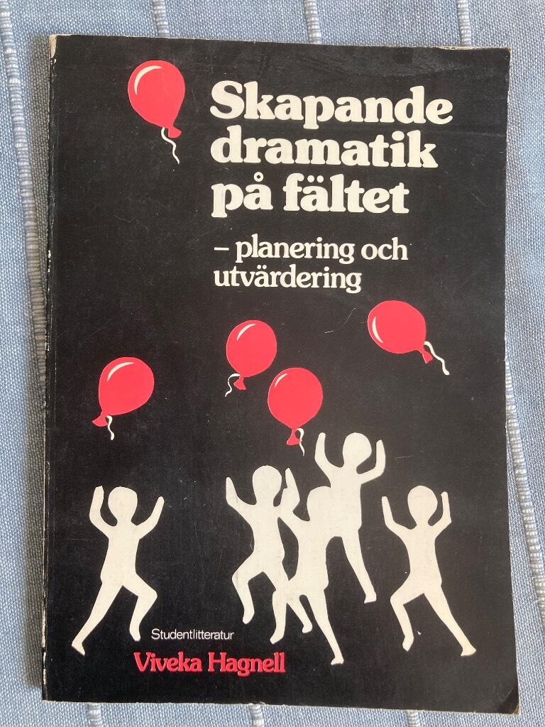 Skapande dramatik p&aring; f&auml;ltet