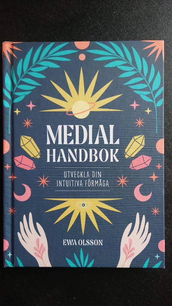Medial handbok - utveckla din intuitiva f&ouml;rm&aring;ga