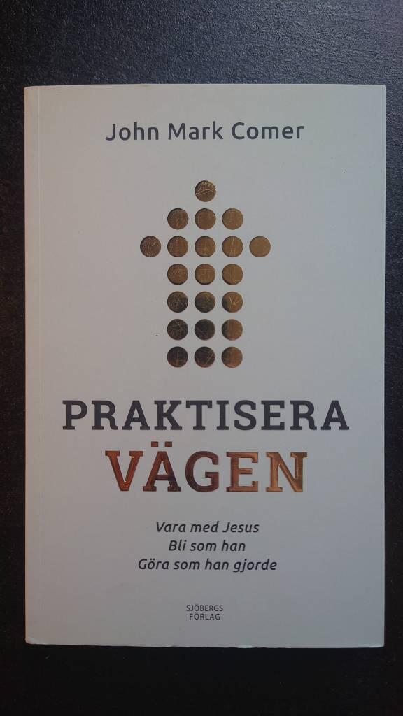 Praktisera v&auml;gen