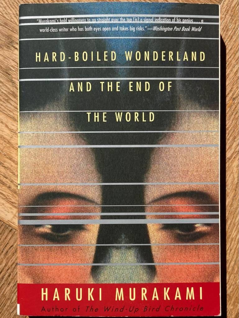 Hard-boiled wonderland and the end of the world - a novel