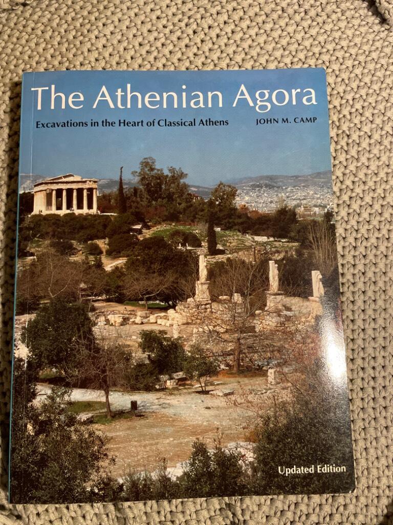The Athenian agora : excavations in the heart of classical Athens