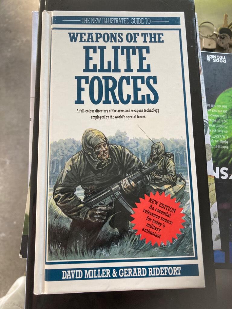 The new illustrated guide to weapons of the elite forces