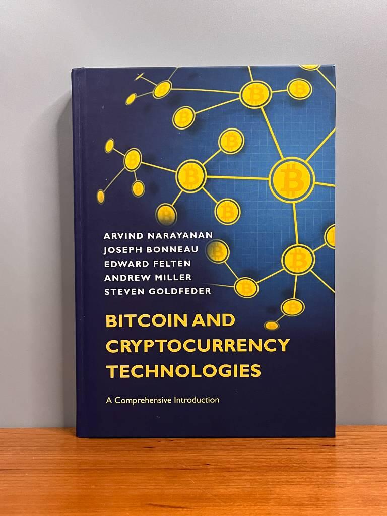 Bitcoin and cryptocurrency technologies : a comprehensive introduction