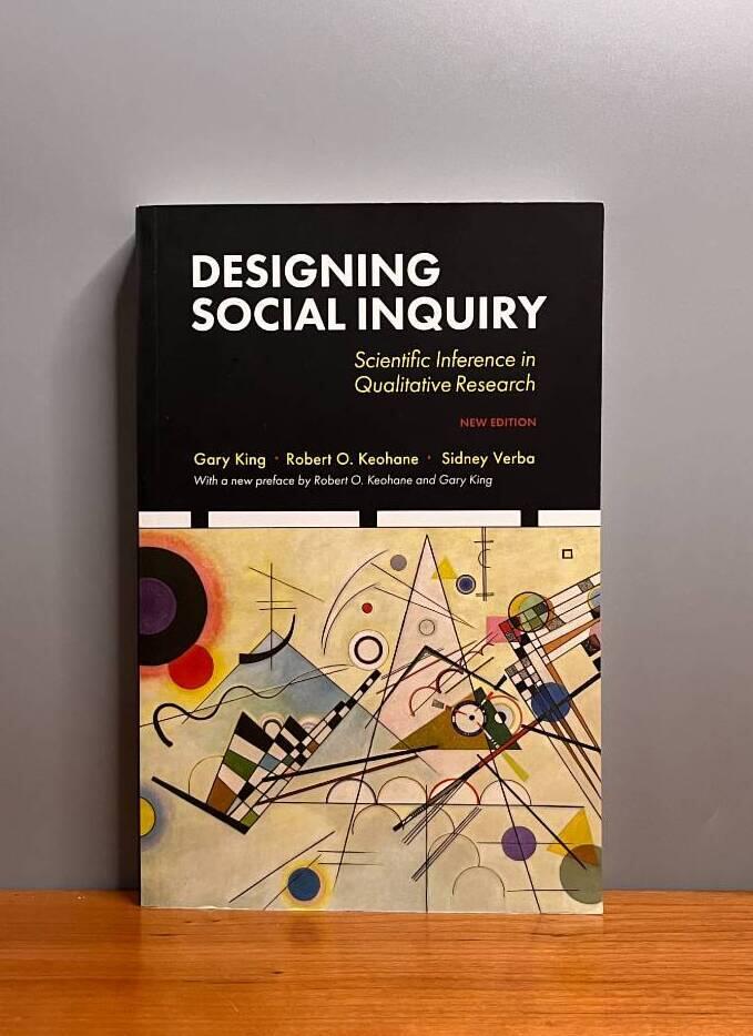 Designing social inquiry - scientific inference in qualitative research