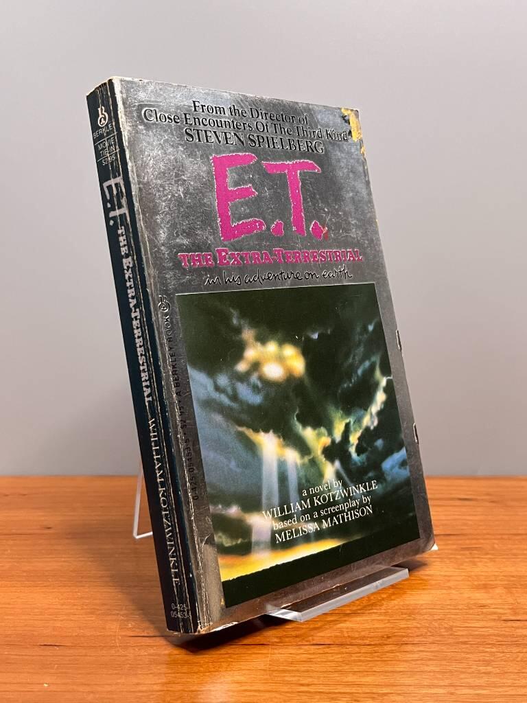 E. T. : the Extra-Terrestrial in his adventure on earth : a novel