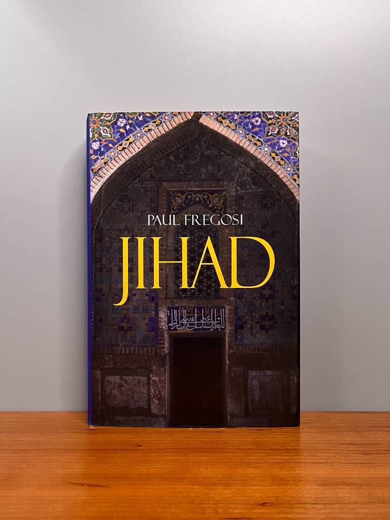 Jihad in the West : muslim conquests from the 7th to the 21st centuries
