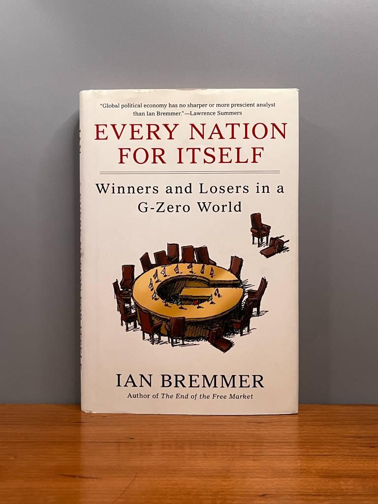 Every nation for itself - winners and losers in a G-zero world