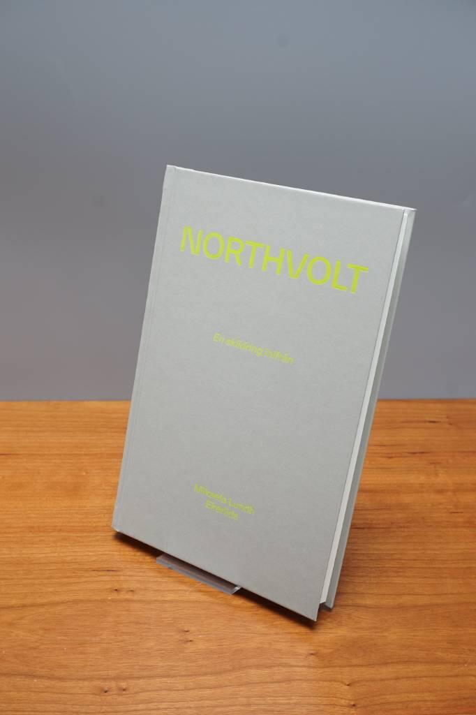 Northvolt - en skildring inifrån