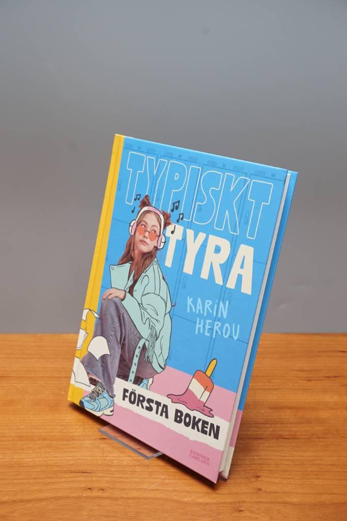 Typiskt Tyra - f&ouml;rsta boken