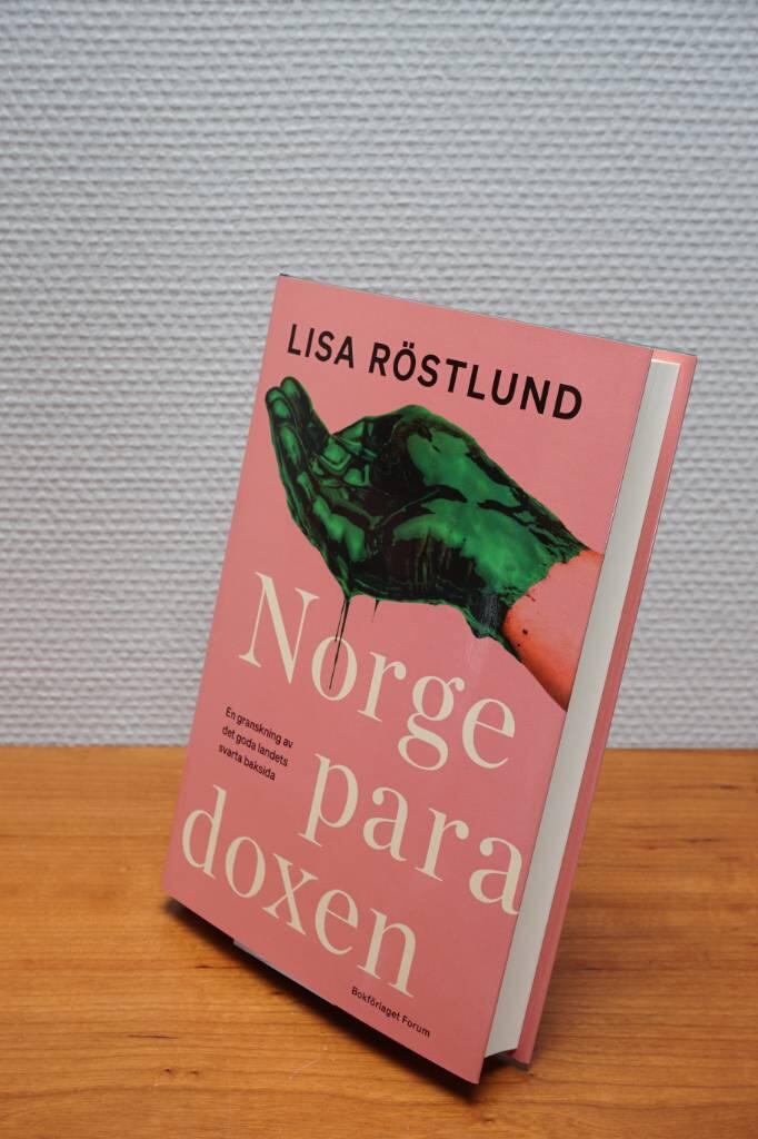 Norgeparadoxen - en granskning av det goda landets svarta baksida